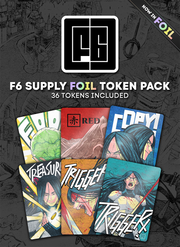 F6 Supply FOIL Token Pack by Benishoga